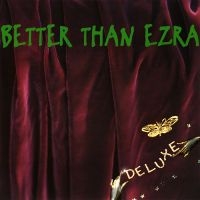 Better Than Ezra - Deluxe (Grape Vinyl/2Lp) (Rsd) i gruppen Annet /  hos Bengans Skivbutik AB (5568308)