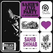 Sahib Shihab - Sahib'S Jazz Party & After Hours (2Lp) (Rsd) i gruppen Annet /  hos Bengans Skivbutik AB (5568359)