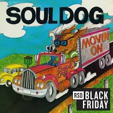 Soul Dog - Movin' On (Rsd) i gruppen Annet /  hos Bengans Skivbutik AB (5568363)