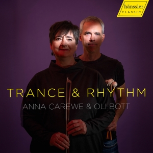 Anna Carewe & Oli Bott - Trance & Rhythm i gruppen VI TIPSER / Fredagsutgivelser / Fredag 15 november 2024 hos Bengans Skivbutik AB (5568421)