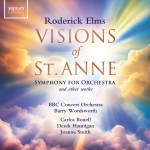 Bbc Concert Orchestra Barry Wordsw - Roderick Elms: Visions Of St Anne & i gruppen VI TIPSER / Fredagsutgivelser / Fredag 15 november 2024 hos Bengans Skivbutik AB (5568430)