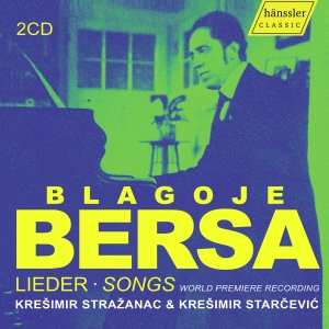 Kresimir Strazanac Kresimir Starce - Blagoje Bersa: Lieder - Songs i gruppen VI TIPSER / Fredagsutgivelser / Fredag 15 november 2024 hos Bengans Skivbutik AB (5568463)