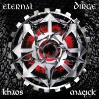 Eternal Dirge - Khaos Magick i gruppen VI TIPSER / Fredagsutgivelser / Fredag 8 november 2024 hos Bengans Skivbutik AB (5568565)