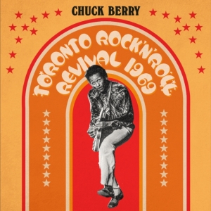 CHUCK BERRY - Toronto Rock N Roll Revival 1969 (Yellow/Orange/Red Sunburst Effect Vinyl)(RSD) i gruppen Annet /  hos Bengans Skivbutik AB (5568597)