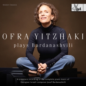 Ofra Yitzhaki - Josef Bardanashvili: The Complete P i gruppen VI TIPSER / Fredagsutgivelser / Fredag 15 november 2024 hos Bengans Skivbutik AB (5568636)