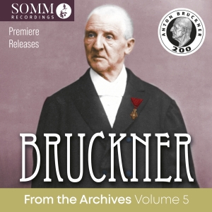 Anton Bruckner - Bruckner From The Archives, Vol. 5 i gruppen VI TIPSER / Fredagsutgivelser / Fredag 15 november 2024 hos Bengans Skivbutik AB (5568638)