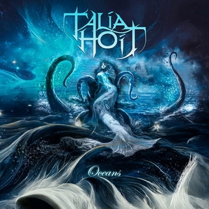 Talia Hoit - Oceans i gruppen Annet /  hos Bengans Skivbutik AB (5568784)