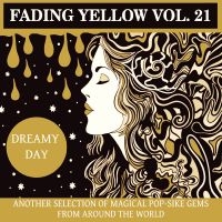 Various Artists - Fading Yellow Vol 21 i gruppen VI TIPSER / Fredagsutgivelser / 2025-01-17 hos Bengans Skivbutik AB (5568980)