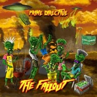 Prime Directive - The Fallout i gruppen VI TIPSER / Fredagsutgivelser / Fredag 8 november 2024 hos Bengans Skivbutik AB (5569108)