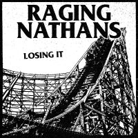 Raging Nathans The - Losing It i gruppen VI TIPSER / Fredagsutgivelser / Fredag 8 november 2024 hos Bengans Skivbutik AB (5569110)