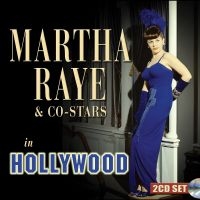 Raye Martha - Martha Raye & Co-Stars In Hollywood i gruppen VI TIPSER / Fredagsutgivelser / Fredag 8 november 2024 hos Bengans Skivbutik AB (5569202)