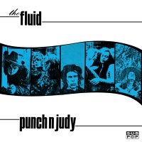 The Fluid - Punch N Judy (Ltd Blue Vinyl) i gruppen VI TIPSER / Fredagsutgivelser / Fredag 6 december 2024 hos Bengans Skivbutik AB (5569358)