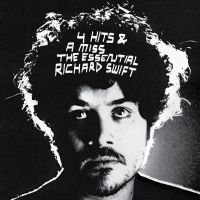 Richard Swift - 4 Hits & A Miss - The Essential Ric i gruppen VI TIPSER / Fredagsutgivelser / Fredag 1 november 2024 hos Bengans Skivbutik AB (5569507)