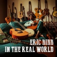 Bibb Eric - In The Real World i gruppen Annet /  hos Bengans Skivbutik AB (5569680)