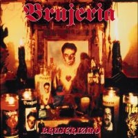 Brujeria - Brujerizmo i gruppen VI TIPSER / Fredagsutgivelser / Fredag 29 november 2024 hos Bengans Skivbutik AB (5569707)