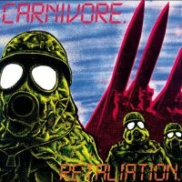 Carnivore - Retaliation i gruppen Annet /  hos Bengans Skivbutik AB (5569709)