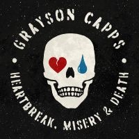 Grayson Capps - Heartbreak, Misery & Death i gruppen VI TIPSER / Fredagsutgivelser / Fredag 1 november 2024 hos Bengans Skivbutik AB (5569746)