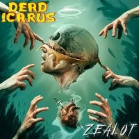 Dead Icarus - Zealot i gruppen VI TIPSER / Fredagsutgivelser / Fredag 22 november 2024 hos Bengans Skivbutik AB (5569754)