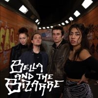 Bella And The Bizarre - Bella And The Bizarre i gruppen Annet /  hos Bengans Skivbutik AB (5569768)