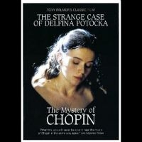 Chopin Frederic - The Strange Case Of Delfina Potocka i gruppen Musikkk-DVD & Bluray hos Bengans Skivbutik AB (5570111)