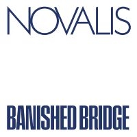 Novalis - Banished Bridge i gruppen Annet /  hos Bengans Skivbutik AB (5570175)