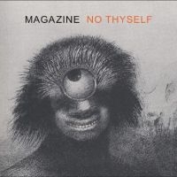 Magazine - No Thyself i gruppen VI TIPSER / Fredagsutgivelser / Fredag 13 desember 2024 hos Bengans Skivbutik AB (5570181)