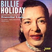 Holiday Billie - Travelin? Light - Classic Recording i gruppen VI TIPSER / Fredagsutgivelser / Fredag 15 november 2024 hos Bengans Skivbutik AB (5570202)