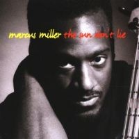 Marcus Miller - The Sun Don't Lie i gruppen CD / Pop-Rock hos Bengans Skivbutik AB (5570259)