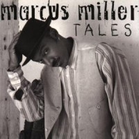 Marcus Miller - Tales i gruppen CD / Pop-Rock hos Bengans Skivbutik AB (5570264)