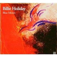 Billie Holiday - Blue Moon i gruppen CD / Jazz,Pop-Rock hos Bengans Skivbutik AB (5570296)