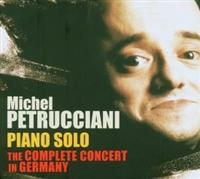 Michel Petrucciani - Piano Solo : The Complete Concert I i gruppen VI TIPSER / Julegavetips CD hos Bengans Skivbutik AB (5570307)