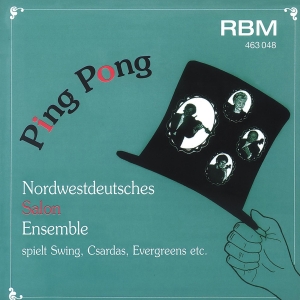 Nordwestdeutsches Salonensemble - Ping Pong - Swing, Csardas, Evergre i gruppen VI TIPSER / Julegavetips CD hos Bengans Skivbutik AB (5570674)