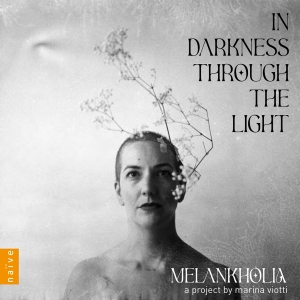 Melankholia Marina Viotti - In Darkness Through The Light i gruppen Annet /  hos Bengans Skivbutik AB (5570694)