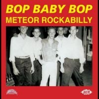 Various Artists - Bop Baby Bop - Meteor Rockabilly i gruppen Annet /  hos Bengans Skivbutik AB (5570715)