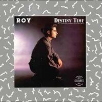 Roy - Destiny Time i gruppen Annet /  hos Bengans Skivbutik AB (5570725)