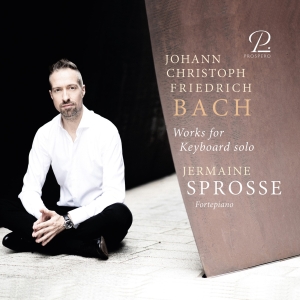 Jermaine Sprosse - Johann Christoph Friedrich Bach: Wo i gruppen CD / Klassisk hos Bengans Skivbutik AB (5570811)