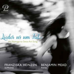 Franziska Heinzen Benjamin Mead - Lieder Us Um Tal - Songs From The V i gruppen CD / Klassisk hos Bengans Skivbutik AB (5570826)