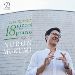 Nuron Mukumi - Tchaikovksy: 18 Pieces For Piano, O i gruppen CD / Klassisk hos Bengans Skivbutik AB (5570832)