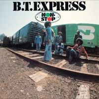 B.T. Express - Non-Stop i gruppen VI TIPSER / Fredagsutgivelser / Fredag 29 november 2024 hos Bengans Skivbutik AB (5570912)