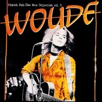 Woude - Singles 1979-1985 i gruppen VI TIPSER / Fredagsutgivelser / Fredag 6 december 2024 hos Bengans Skivbutik AB (5570943)