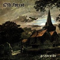 Old Forest - Graveside i gruppen Annet /  hos Bengans Skivbutik AB (5571033)