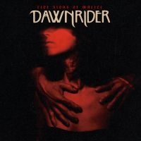 Dawnrider - Five Signs Of Malice i gruppen Annet /  hos Bengans Skivbutik AB (5571097)