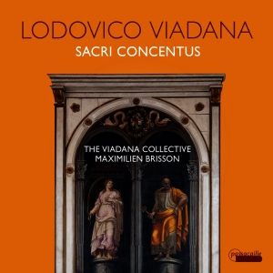 Maximilien Brisson The Viadana Col - Lodovico Viadana: Sacri Concentus i gruppen CD / Klassisk hos Bengans Skivbutik AB (5571265)