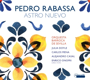 Enrico Onofri/Orquesta Barroca De S - Pedro Rabassa: Astro Nuevo - Cantat i gruppen CD / Klassisk hos Bengans Skivbutik AB (5571322)