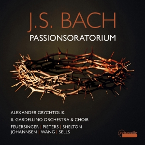 Alexander Grychtolik Il Gardellino - J. S. Bach: Passion Oratorio i gruppen VI TIPSER / Julegavetips CD hos Bengans Skivbutik AB (5571335)