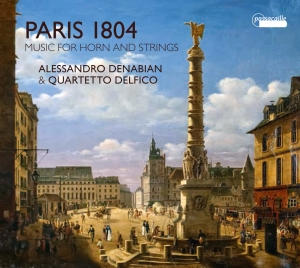 Alessandro Denabian/Quartetto Delfi - Paris 1804 - Works For Horn And Str i gruppen CD / Klassisk hos Bengans Skivbutik AB (5571408)