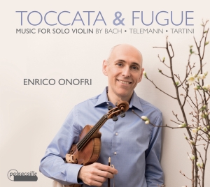 Enrico Onofri - Toccata & Fugue: Music For Solo Vio i gruppen CD / Klassisk hos Bengans Skivbutik AB (5571435)