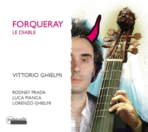 Ghielmi V. & L./Prada/Pianca - Antoine Forqueray - Le Diable - The i gruppen CD / Klassisk hos Bengans Skivbutik AB (5571436)