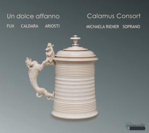 Calamus Consort - Un Dolce Affano i gruppen CD / Klassisk hos Bengans Skivbutik AB (5571452)