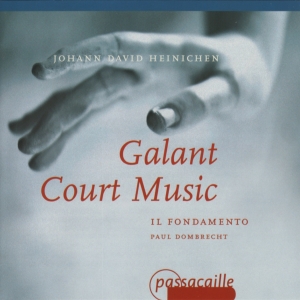 Paul Dombrecht Il Fondamento - Galant Court Music - Works By Johan i gruppen VI TIPSER / Julegavetips CD hos Bengans Skivbutik AB (5571629)